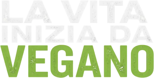 La Vita Inizia da Vegano